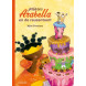 prentenboek 'Prinses Arabella en de reuzentaart'